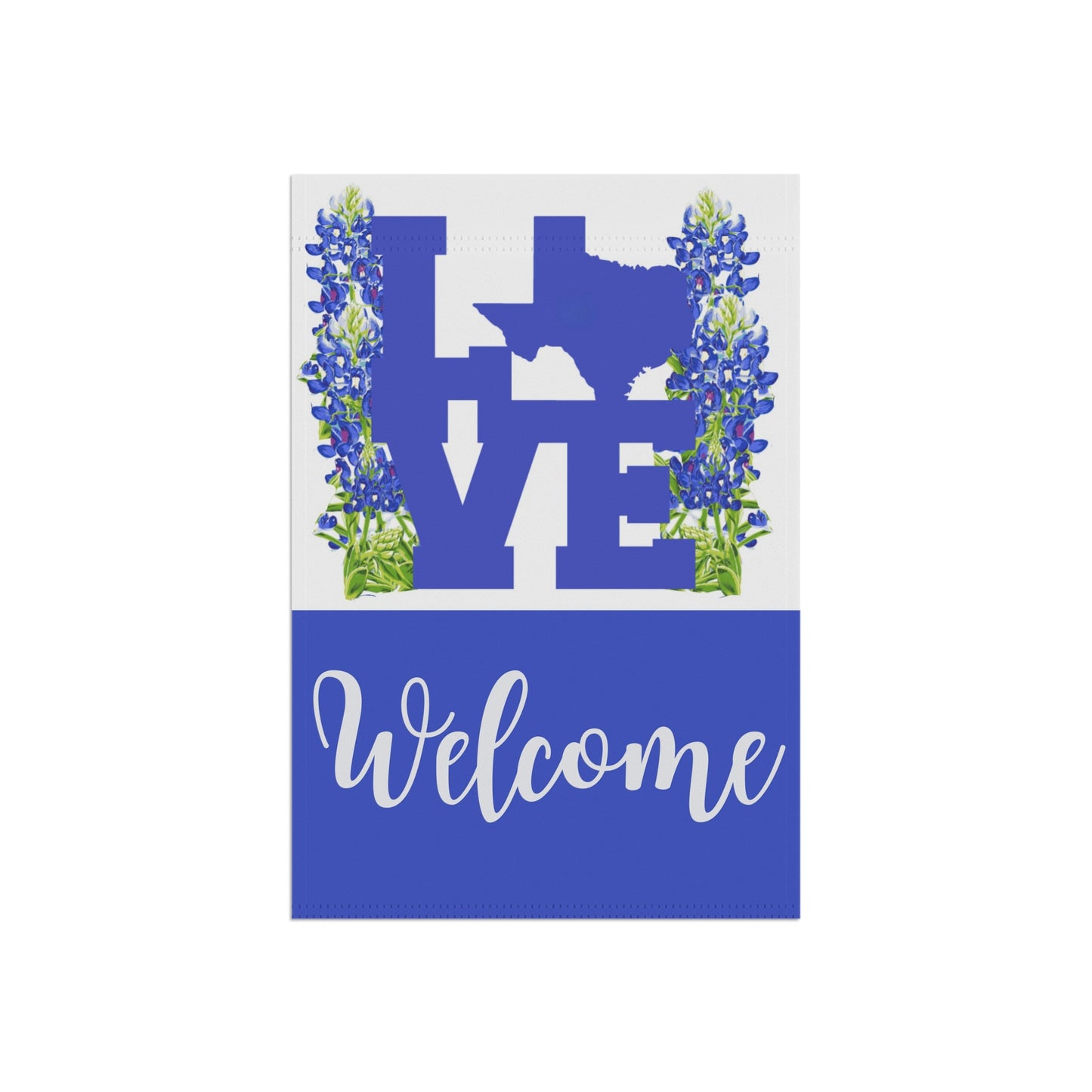 Love Texas Welcome Garden Flag With Bluebonnets