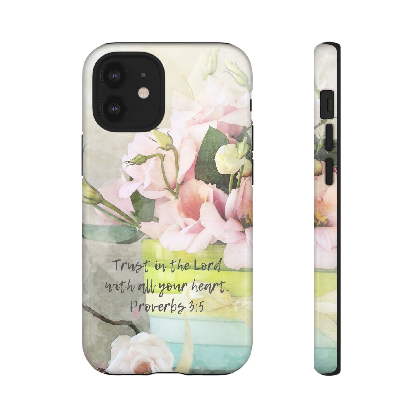 Trust in the Lord IPhone Protective Case