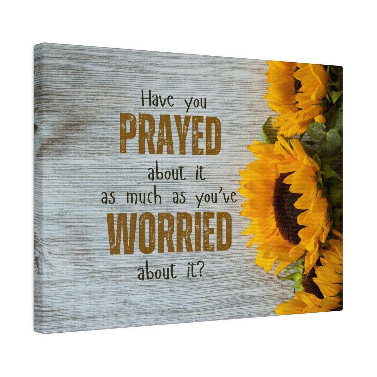 Pray More Worry Less Matte Canvas Wall Art with Sunflowers