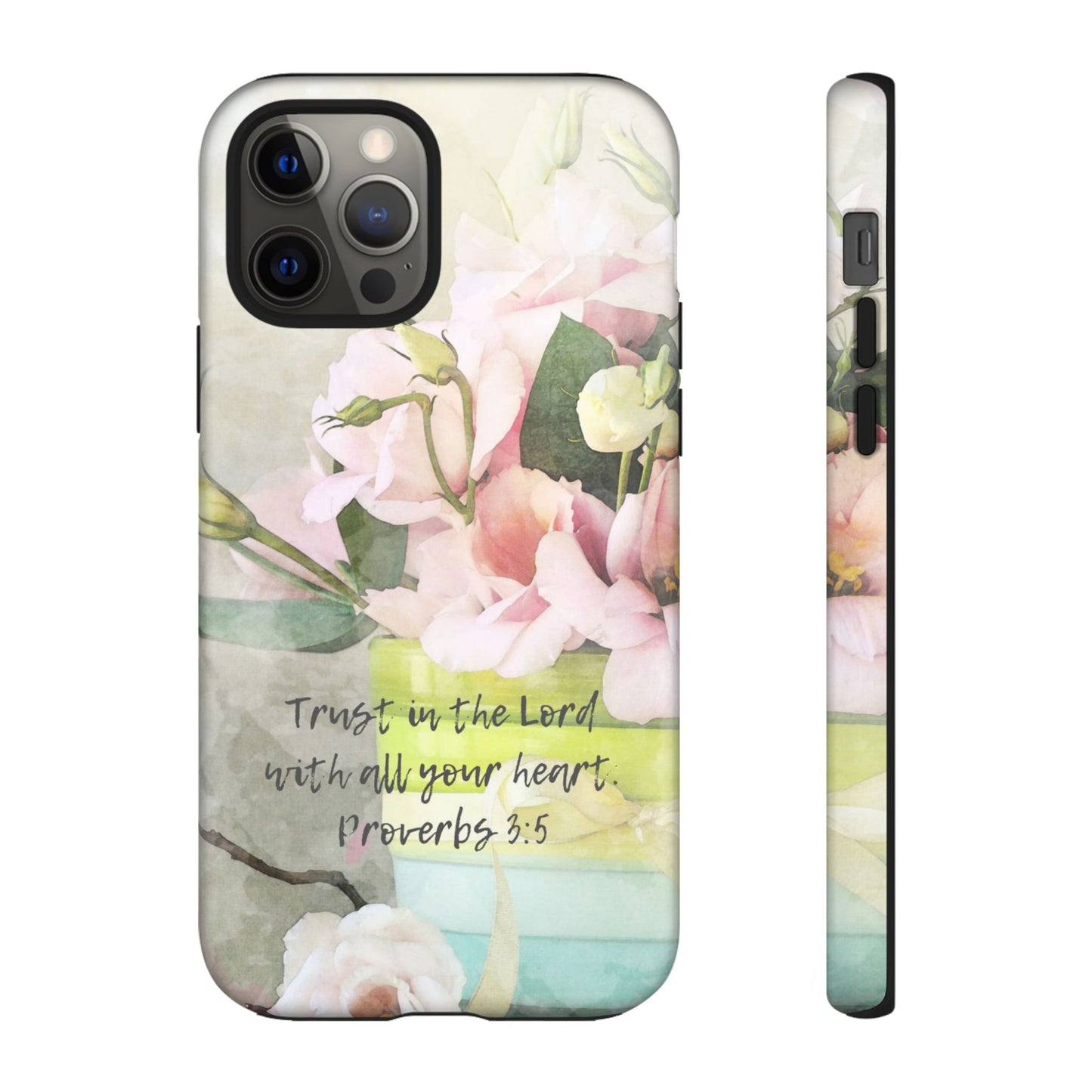 Trust in the Lord IPhone Protective Case