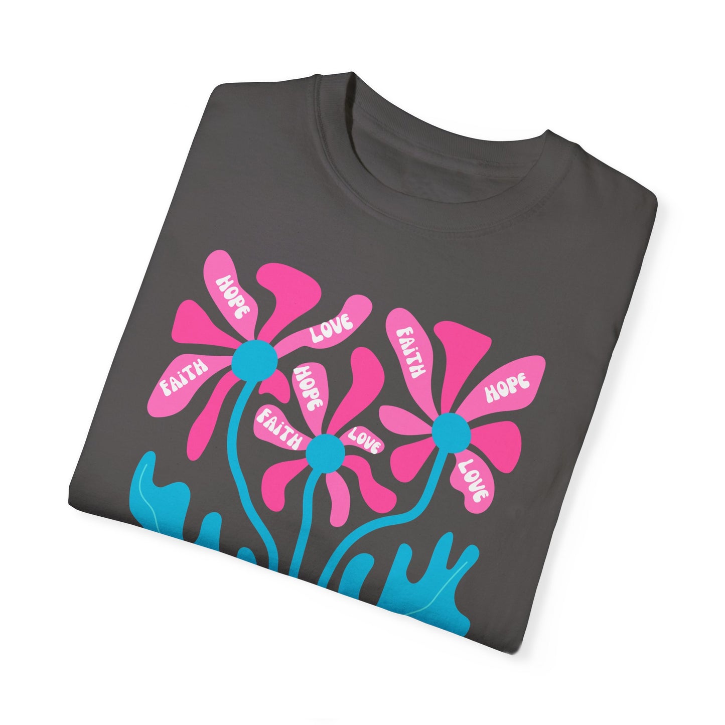 Beautiful Faith Hope & Love Floral T-Shirt