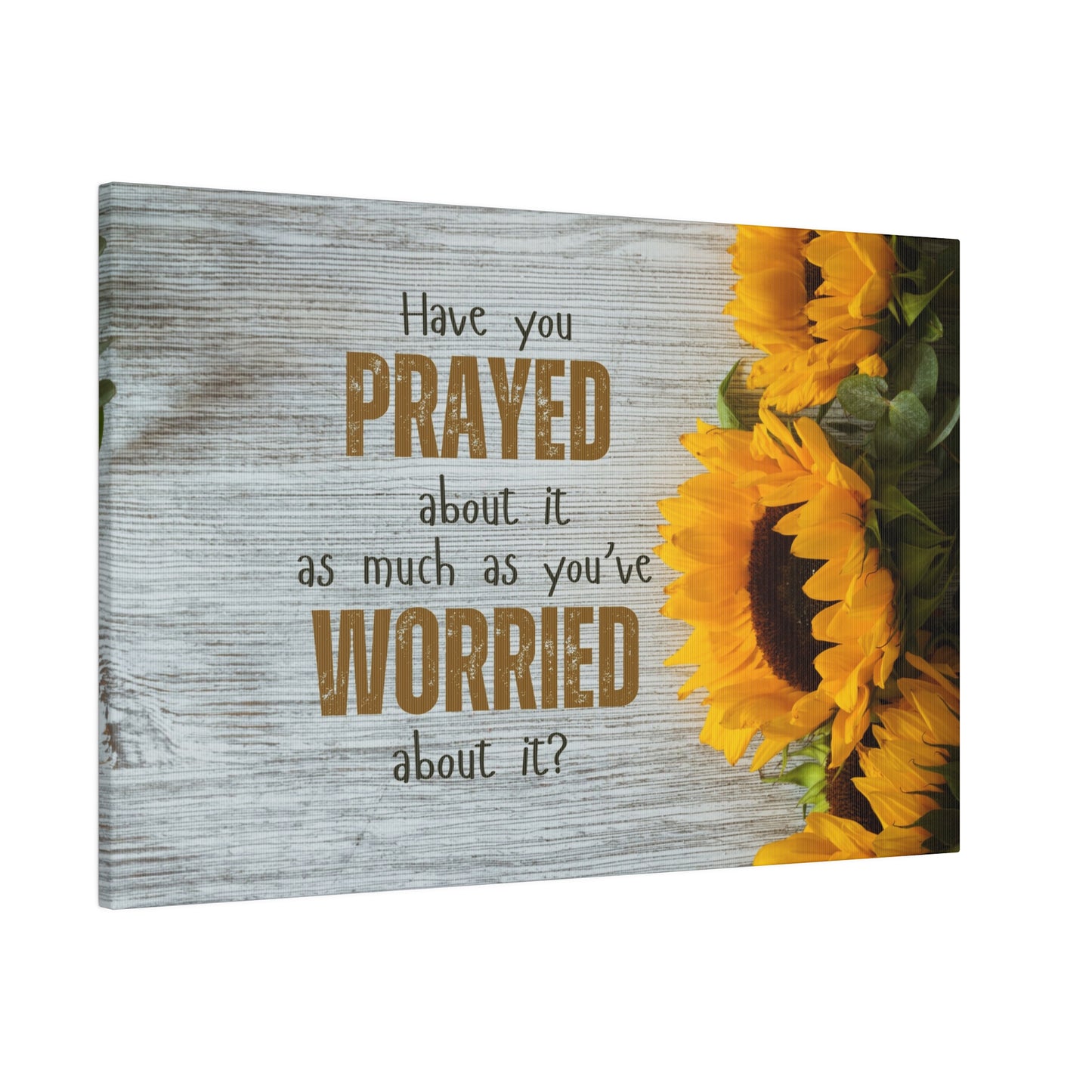 Pray More Worry Less Matte Canvas Wall Art with Sunflowers