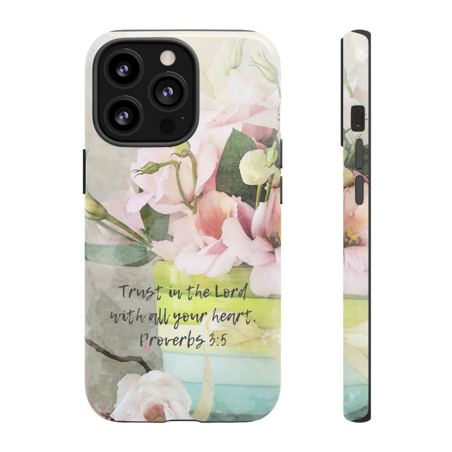 Trust in the Lord IPhone Protective Case