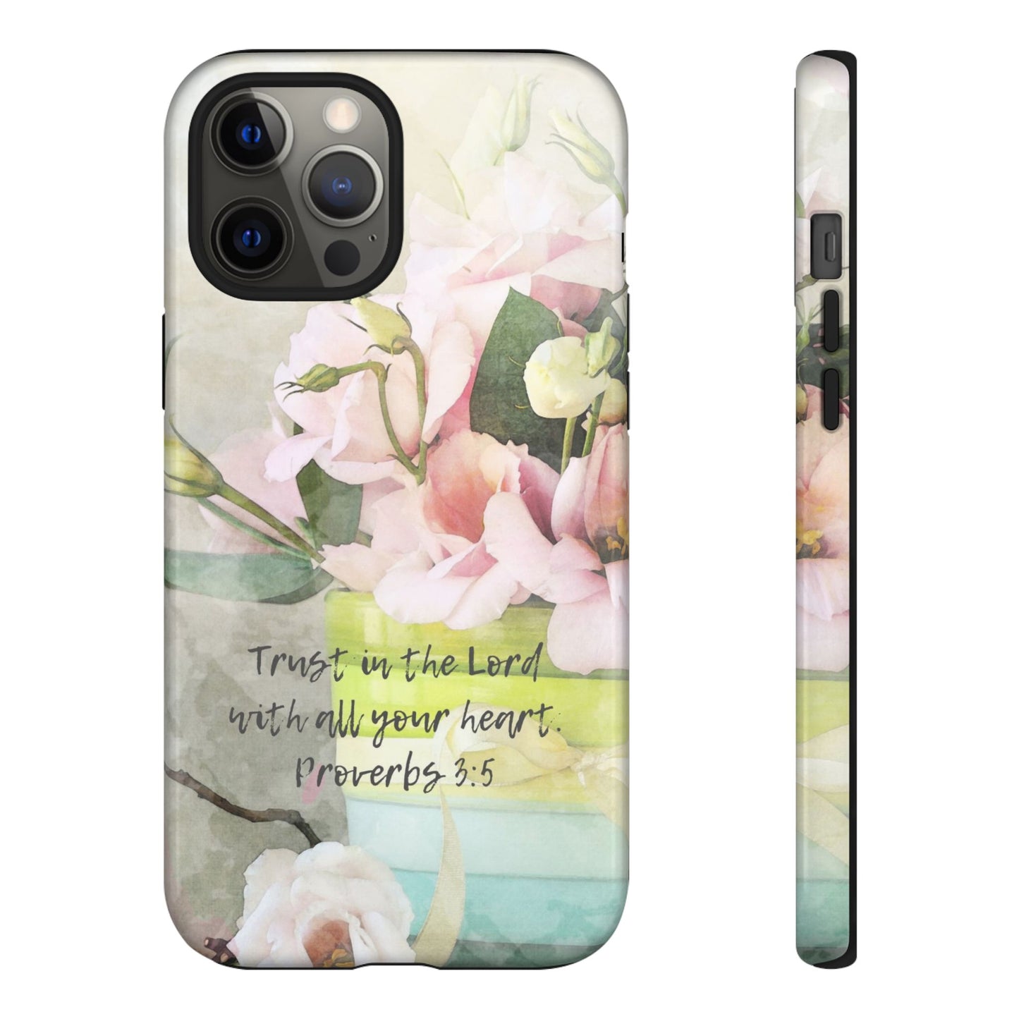 Trust in the Lord IPhone Protective Case