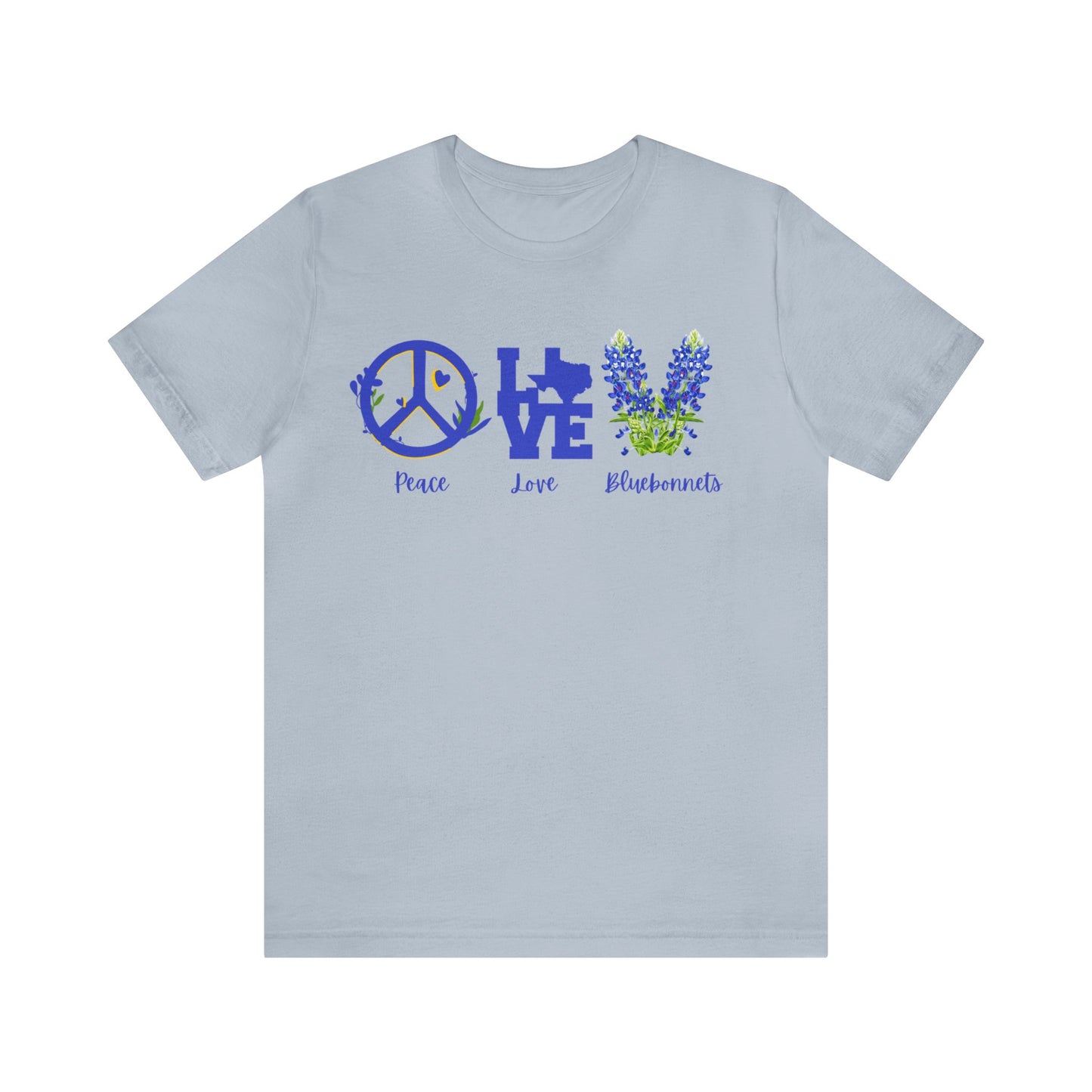 Peace Love Bluebonnets Jersey Short Sleeve Tee, Texas Tshirt, Gifts For Her, Western Tshirt, Inspirational Tshirts, Women's Gifts