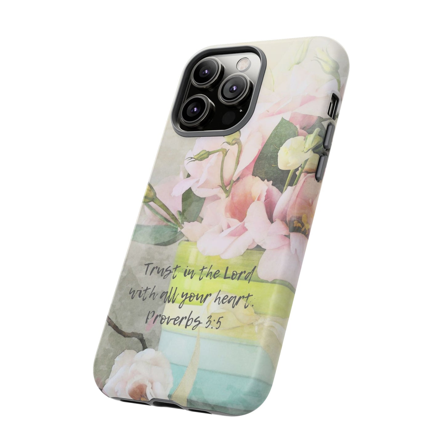 Trust in the Lord IPhone Protective Case