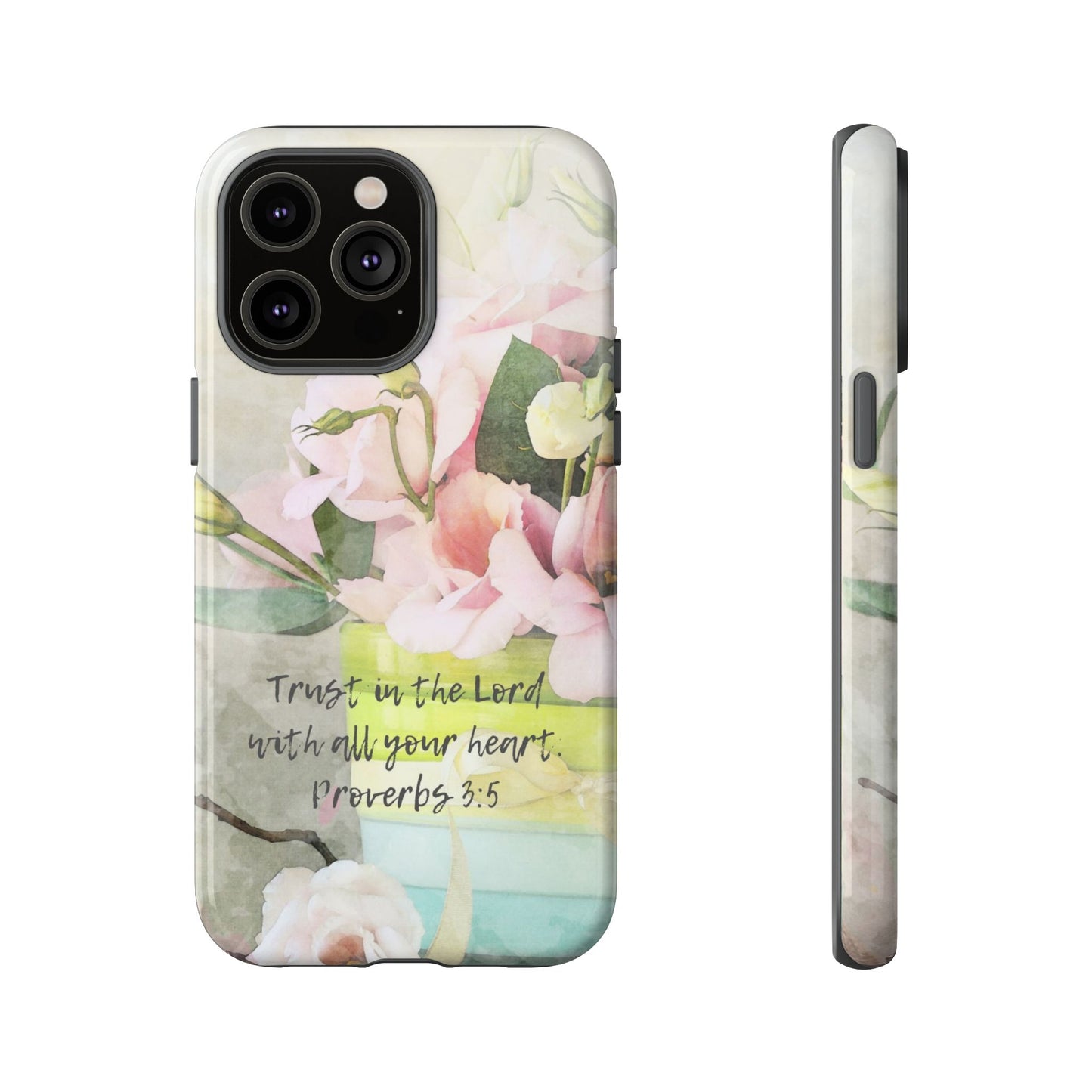 Trust in the Lord IPhone Protective Case