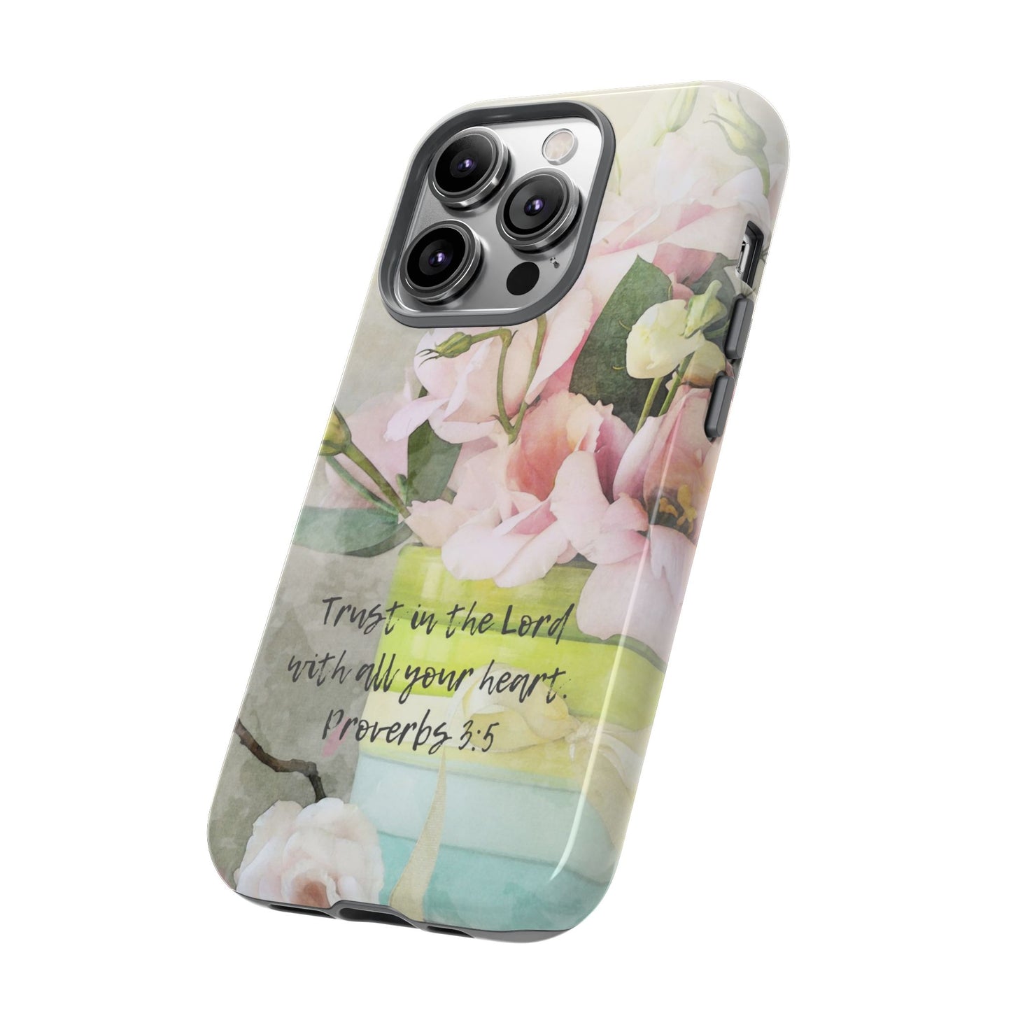 Trust in the Lord IPhone Protective Case