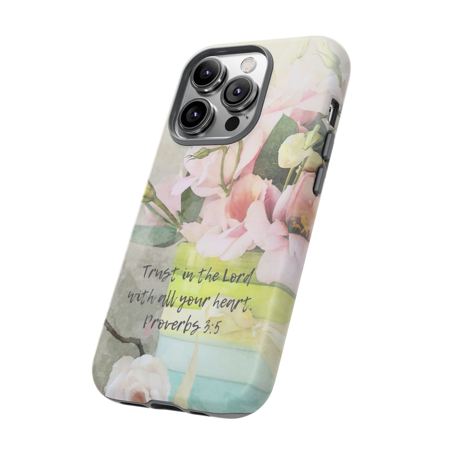 Trust in the Lord IPhone Protective Case