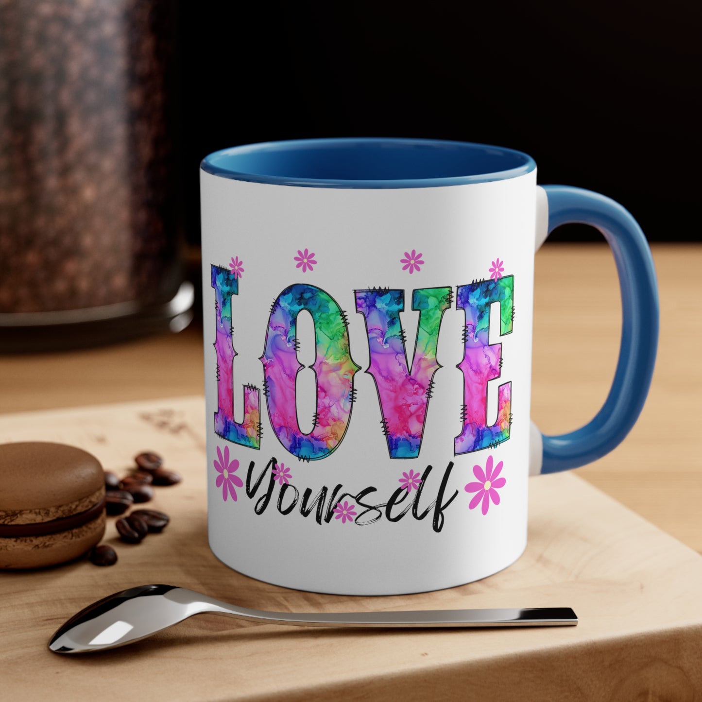 LOVE Yourself Coffee Mug, 11oz, Inspirational Coffee Mug, Motivational
