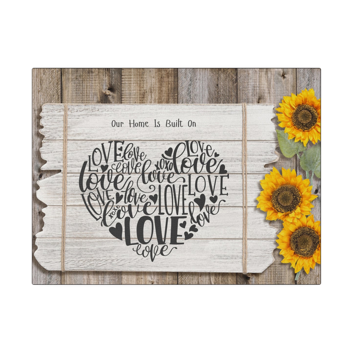 Our Home Is Built On Love Matte Canvas Wall Art