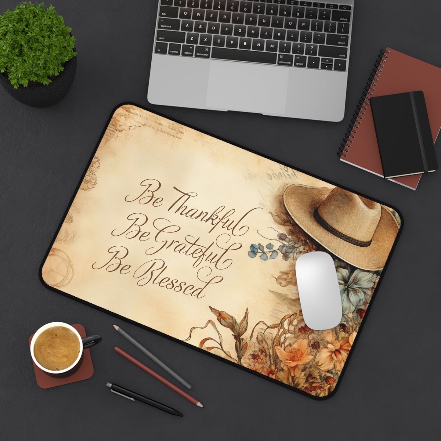 Be Thankful, Grateful, Blessed Rustic Desk Mat / Mouse Pad