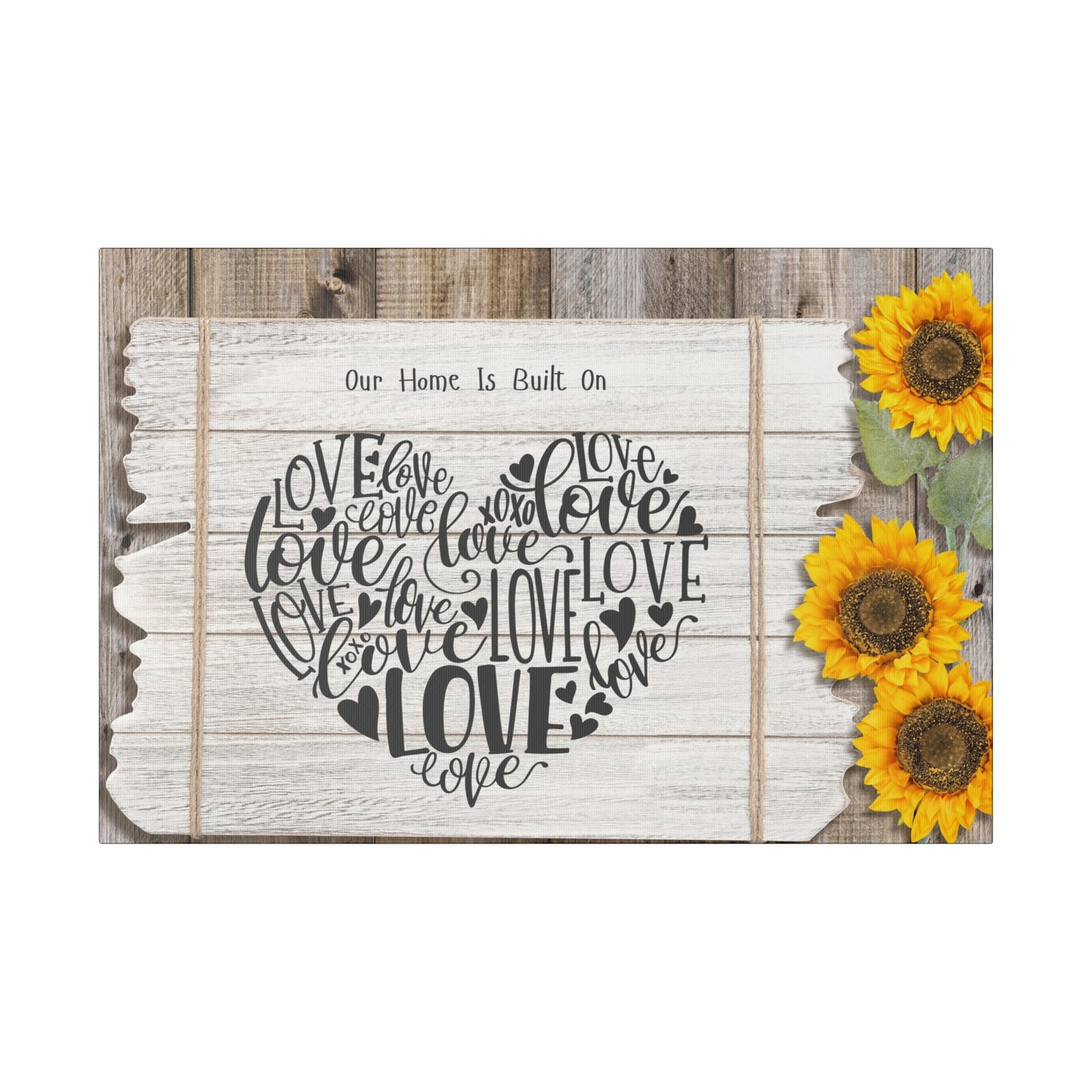 Our Home Is Built On Love Matte Canvas Wall Art