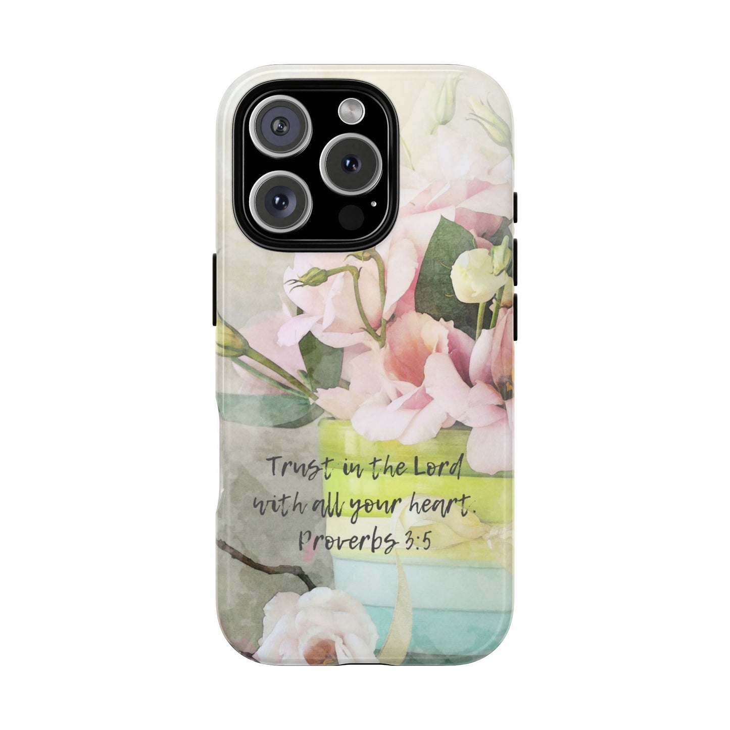 Trust in the Lord IPhone Protective Case