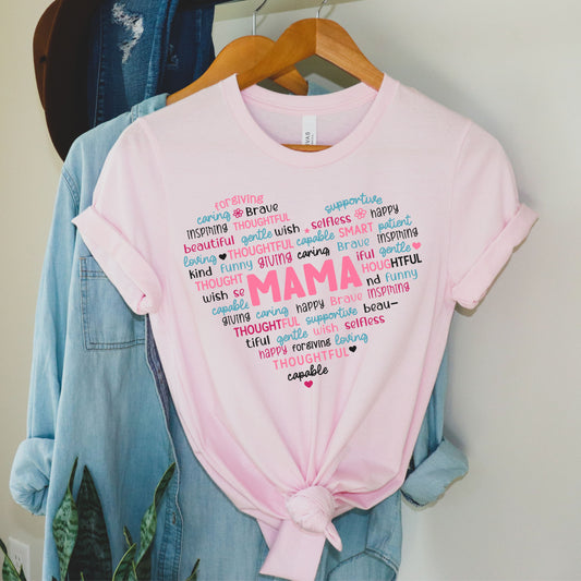 Mom Heart T-Shirt With All The Descriptive Words