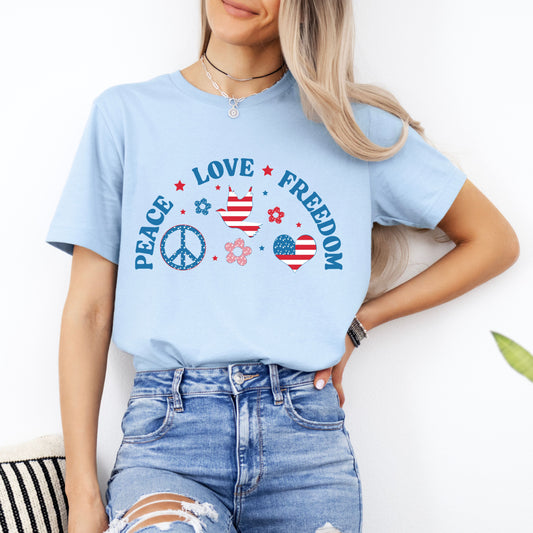 Peace Love Freedom: Patriotic Jersey Short Sleeve T-Shirt for 4th of July