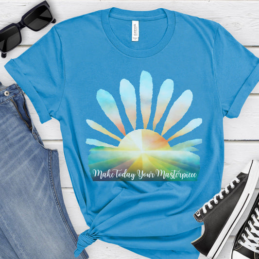 Make Today Your Masterpiece:  Short Sleeve T-Shirt